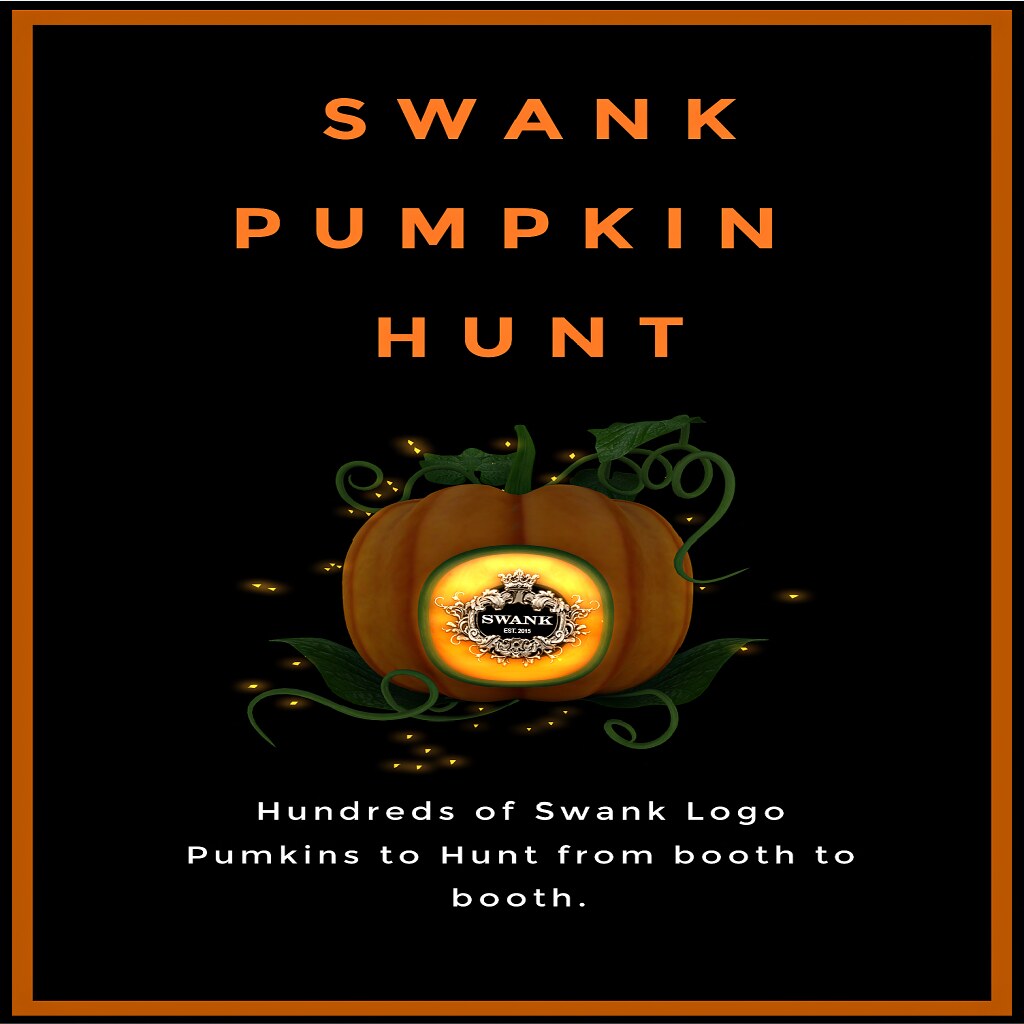 SWANK EVENTS 2025 PUMPKIN HUNT | 🎃 LAST DAYS! Goth Event & … | Flickr