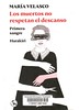 María Velasco, Los muertos no respetan el descanso