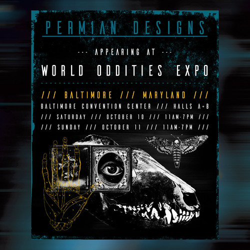 Permian Designs showcase as part of the "World Oddities Expo Baltimore" - Promo Flyer [01]