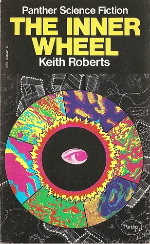 Keith Roberts - The Inner Wheel (Panther 1970)