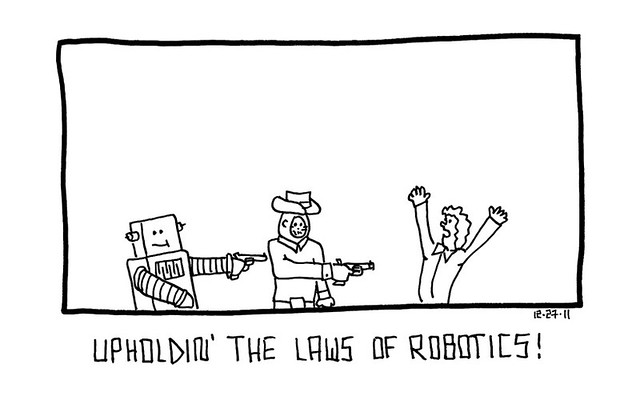 361 - UPHOLDIN' THE LAWS OF ROBOTICS!