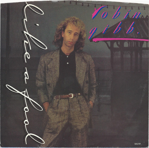 robin gibb - like a fool ( USA ) | by horstadosoft