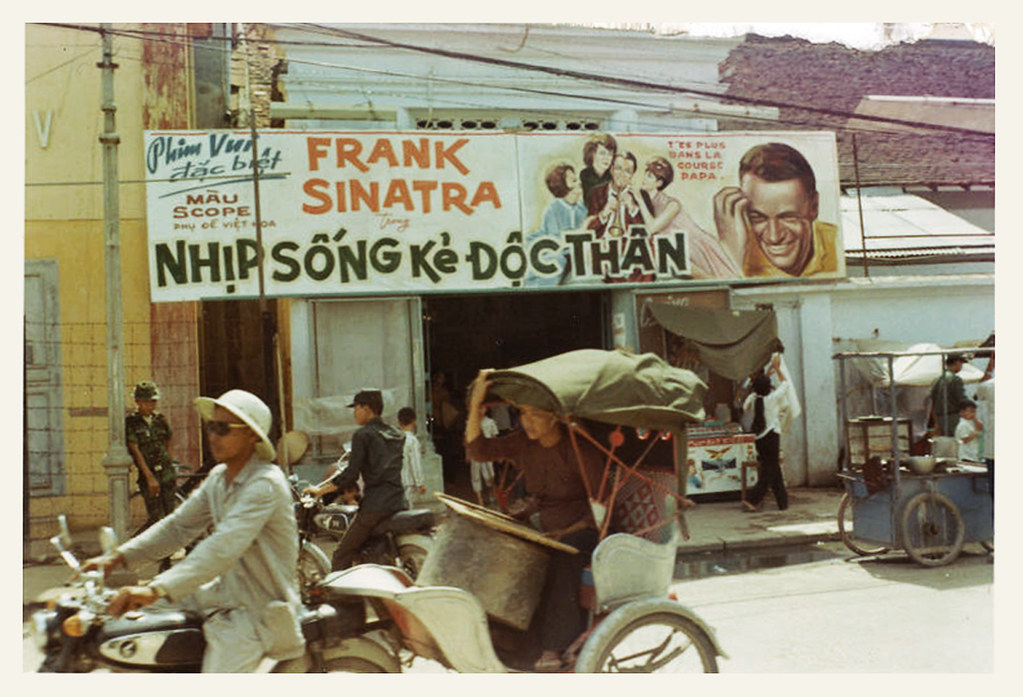 Dong Ha 1969 - Frank Sinatra billboard sign in Dong Ha