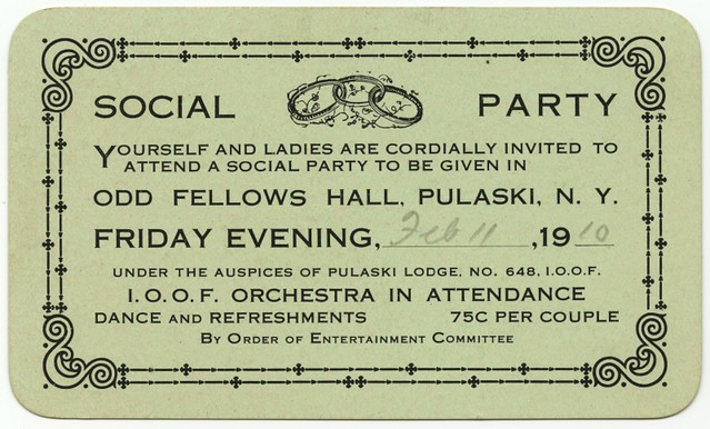 Social Party, Odd Fellows Hall, Pulaski, N.Y., Feb. 11, 1910