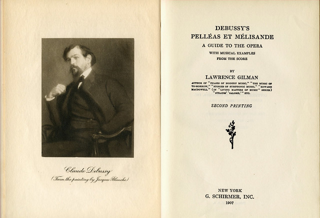 Debussy's PELLEAS et MELISANDE: A Guide to the Opera