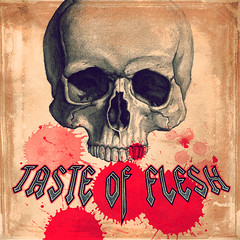 Taste of Flesh 600x600