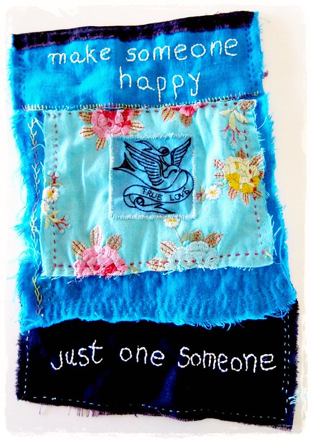 make someone happy, just one someone happy prayer flag