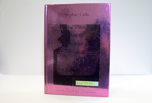 "Take Care of Yourself" by Sophie Calle | by MCAD Library
