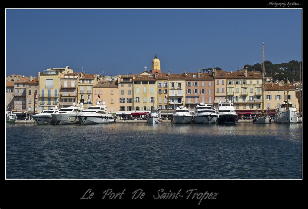Le Port De Saint-Tropez - a photo on Flickriver