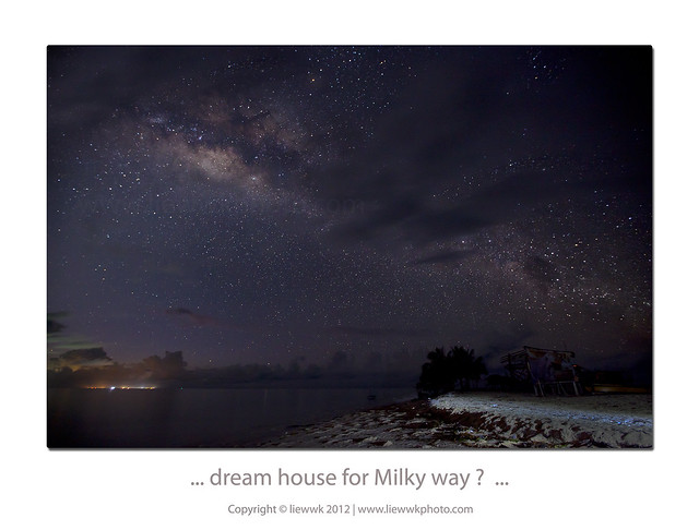 ... dream house for Milky Way/Nightscape ? ...
