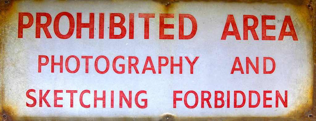 Photography and Sketching Prohibited