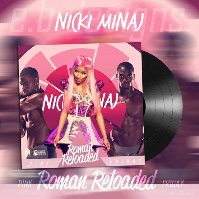 Nicki Minaj - Pink Friday: Roman Reloaded (Fanmade Album Cover)