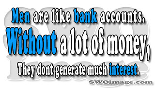 Funny Quotes Men Bank Swo Image Quotes About Men Swo Image Flickr