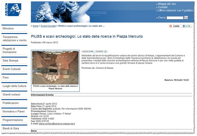 Archeologia Romana e Medievale a Massa / Carrara - Piazze Aranci & Mazzini (Mercurio): Scavi e reperti (2011-12). MIBAC  / ROMA (06/03/2012).