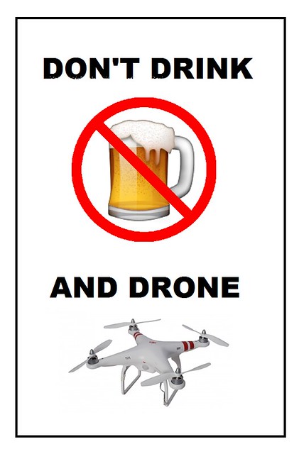 Don't Drink and Drone
