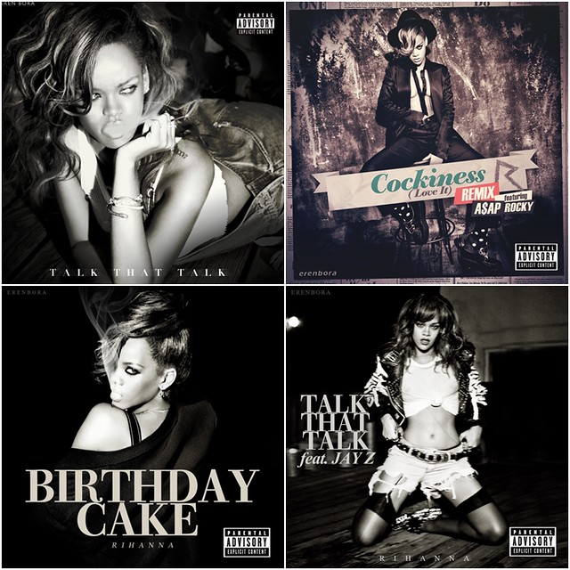 Cover Pack - Part 39 (Rihanna, Talk That Talk, Cockiness Feat. A$ap Rocky Remix, Birthday Cake)