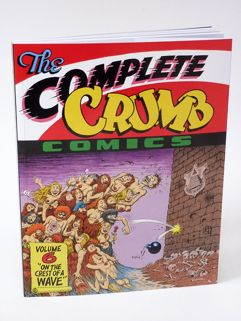The Complete Crumb Comics Vol. 6: On the Crest of a Wave by Robert Crumb -