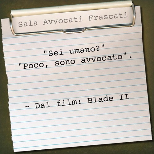 Blade II | by SALA AVVOCATI
