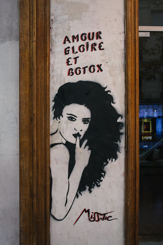 Some funny graffiti (Love, Glory & Botox) | by Jean-Marc Pereira