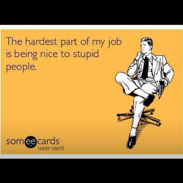 Someecards Stupid People