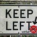 KEEP LEFT vota