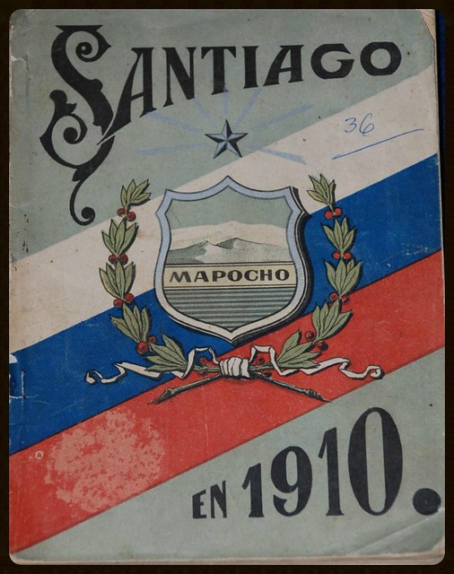 Album Santiago en 1910 homenaje al centenario mapa y Escudo de  Santiago diseñado por O'Higgins_