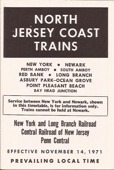 New York and Long Branch Railroad (CNJ/PC) North Jersey Coast Trains Timetable - November 14, 1971