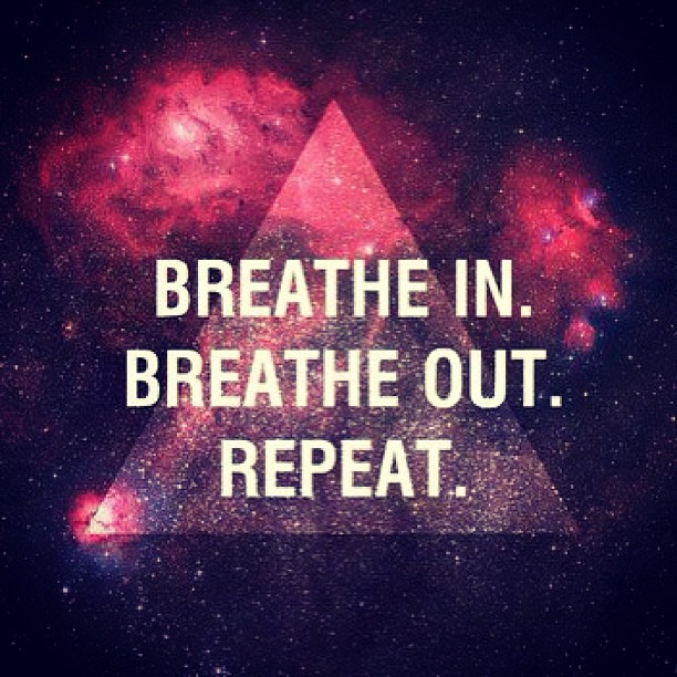 Breathe in, Breathe out Set it off год. Please repeat that!. Please mention
