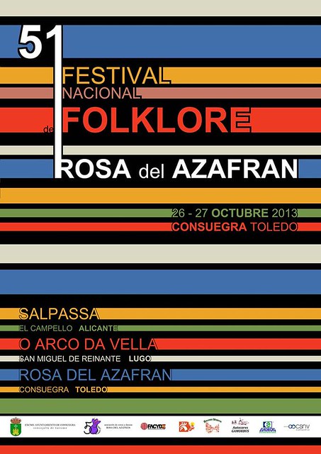 Festival Nacional de Folklore : 51 Fiesta de la Rosa del Azafrán - Consuegra 2013