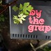 By the grape basket