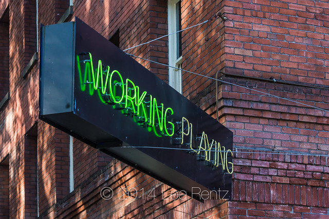 Working or Playing Neon Sign in Portland's Pearl District
