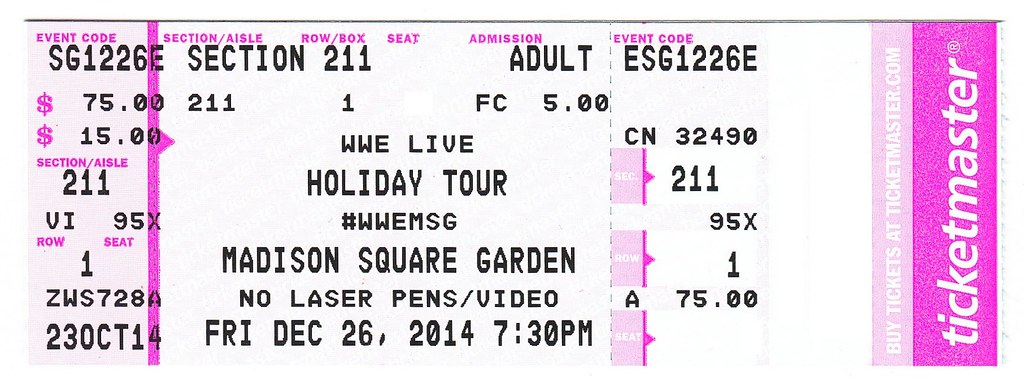 Ticketmaster Ticket To See Wwe Live At Madison Square Gard Flickr