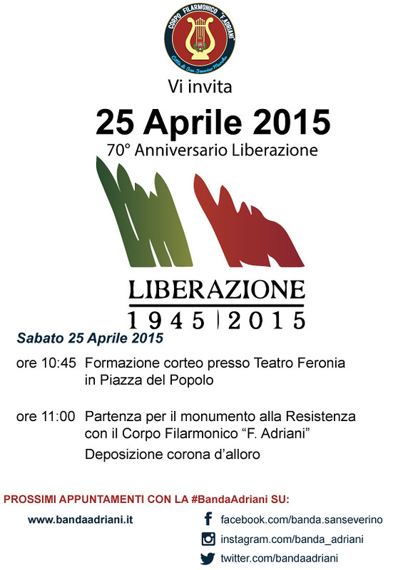 Locandina 25 Aprile 2015: 70° Anniversario della Liberazione (1945 - 2015)