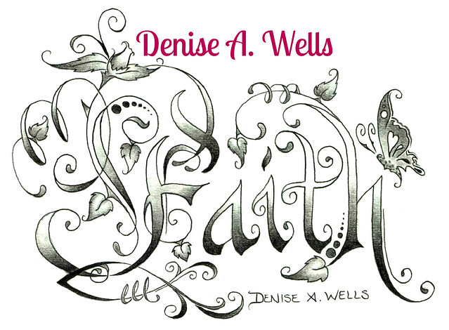 Faith Tattoo Denise A. Wells