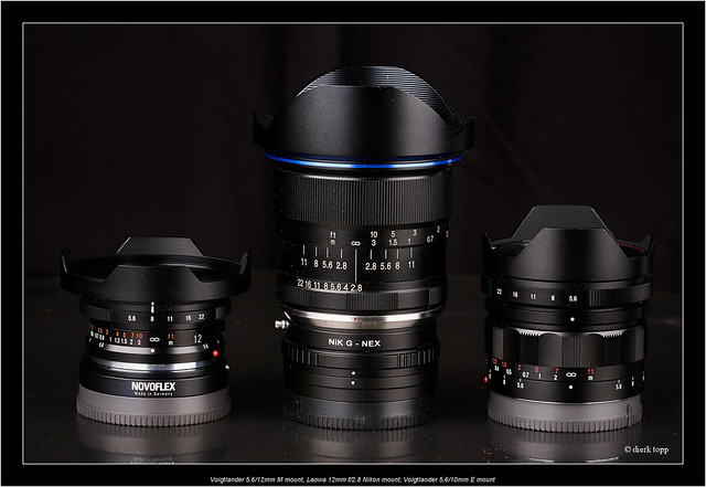 Voigtlander 5.6/12mm M mount, Laowa 12mm f/2.8 prototype Nikon mount, Voigtlander 5.6/10mm E mount