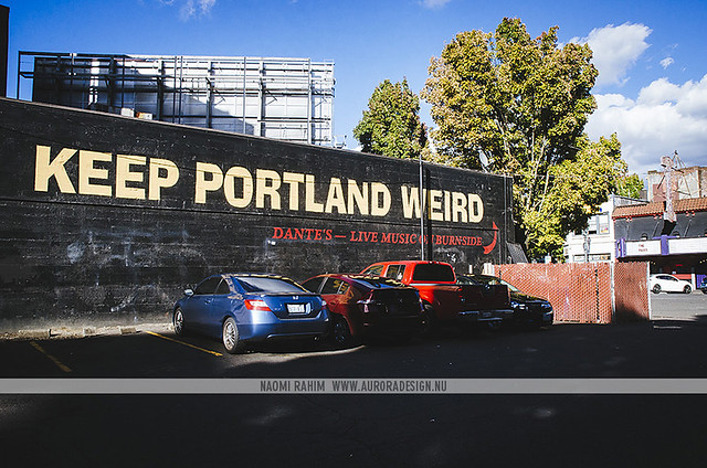 Keep Portland Weird sign - Oregon