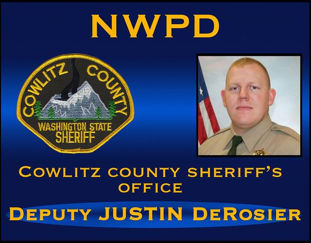 Deputy Justin DeRosier, Cowlitz County Sheriff's Office, Washington (AJM NWPD)