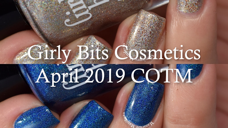 Girly Bits April 2019 COTM
