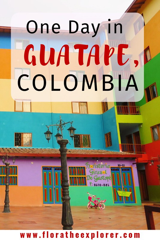 One Day in Guatape, Colombia