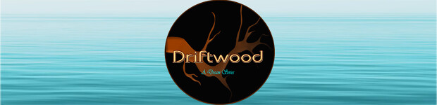 Driftwood - A Dream Series