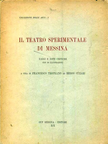 Il teatro sperimentale di Messina di Francesco Tropeano ed… | Flickr