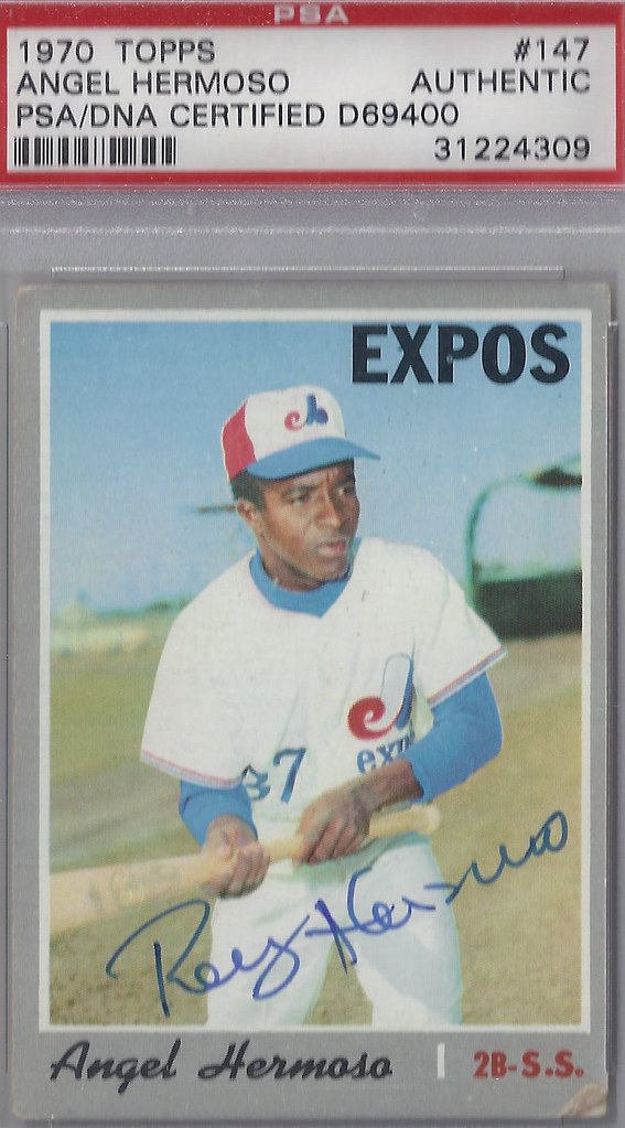 1970 Topps - Angel Hermosa #147 (Infielder) (PSA Certified) - Autographed Baseball Card (Montreal Espos)