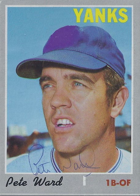 1970 Topps - Pete Ward #659 (High Number) (First Base / Outfielder) - Autographed Baseball Card (New York Yankees)