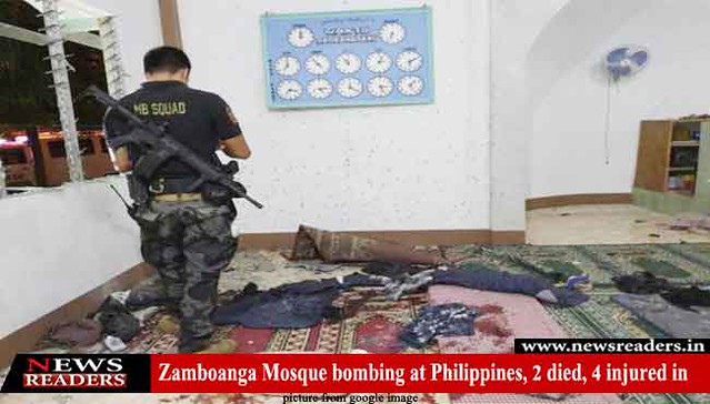 Zamboanga Mosque bombing at Philippines, 2 died, 4 injured in