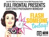 Full Frontal & StreetFoto SF - Workshop by Ben Helton