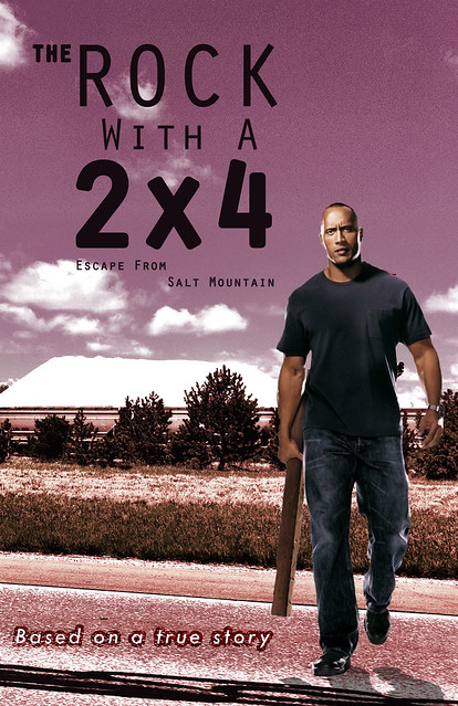 The Rock with a 2x4