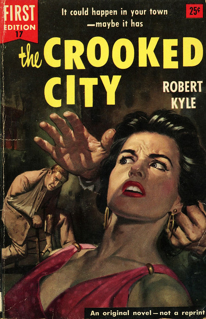 Dell Books FE 17 - Robert Kyle - The Crooked City