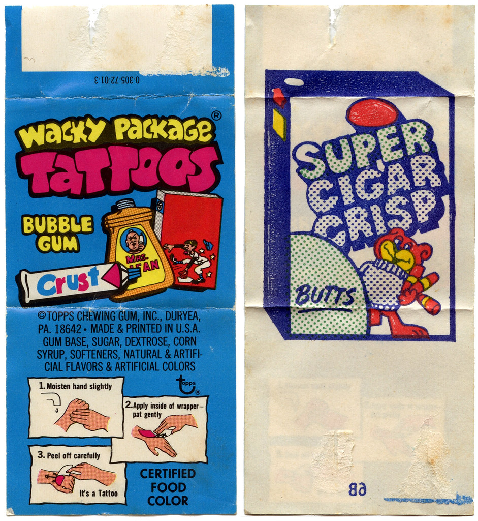 Wacky Packages Tattoos Bubble Gum Wrapper | 1974 (I reversed… | Flickr