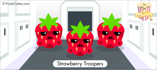Strawberry Troopers - Star Fruit Wars