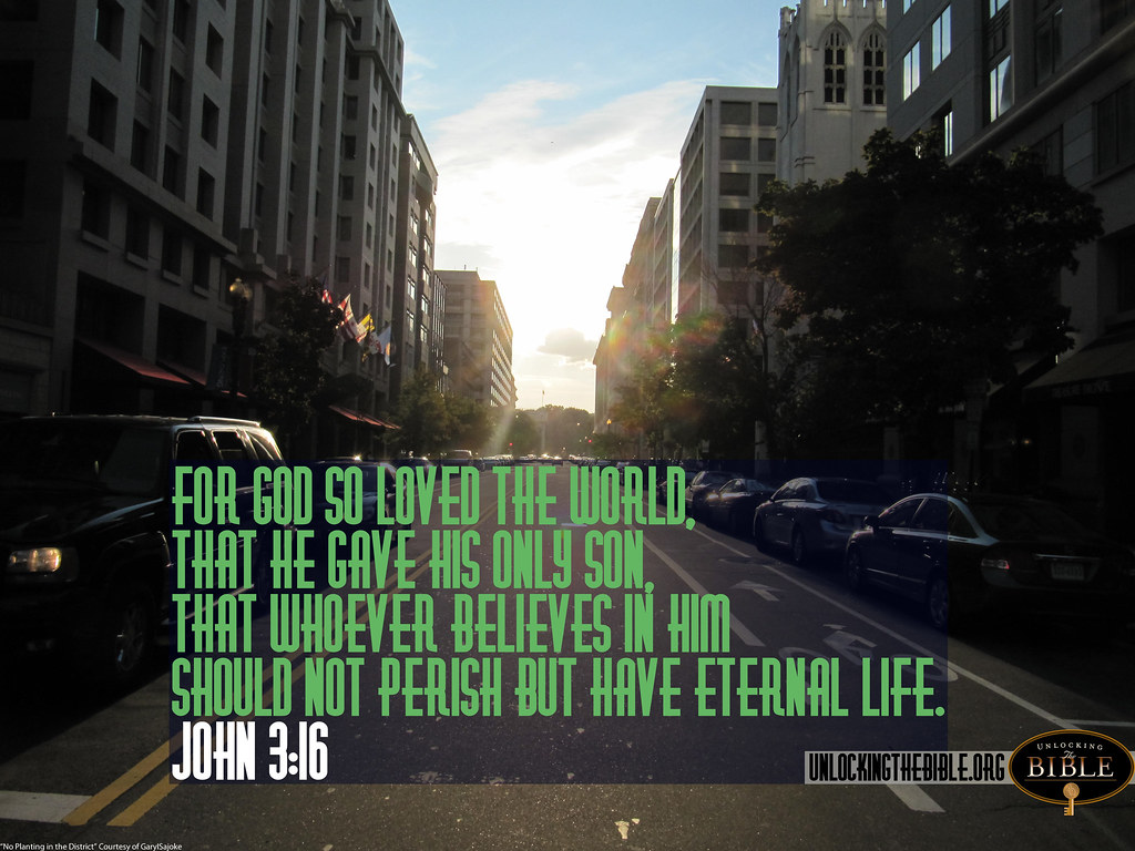 John 3:16 | Computer Desktop Wallpaper Backgrounds | Flickr